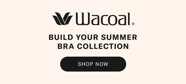 Wacoal Bras of Summer
