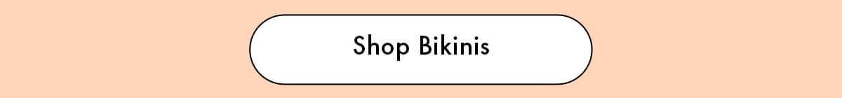 Shop Bikinis