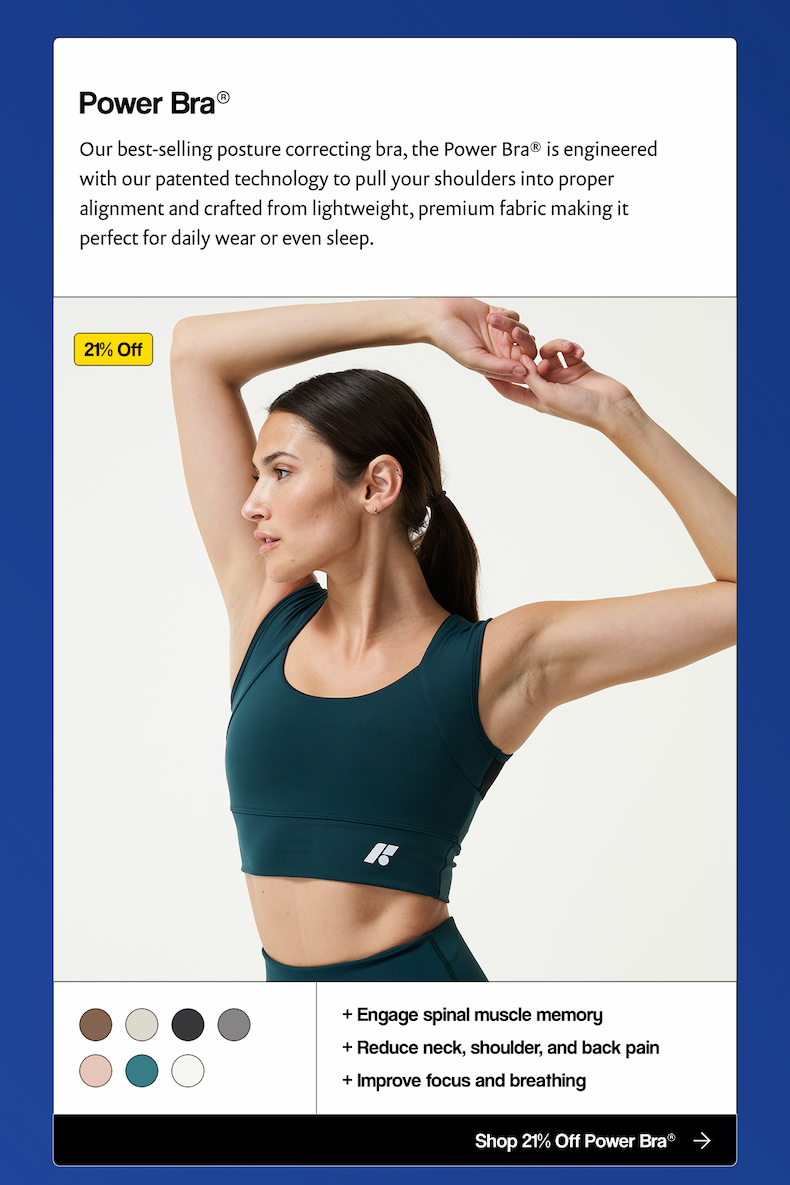 Shop 21% Off Power Bra®