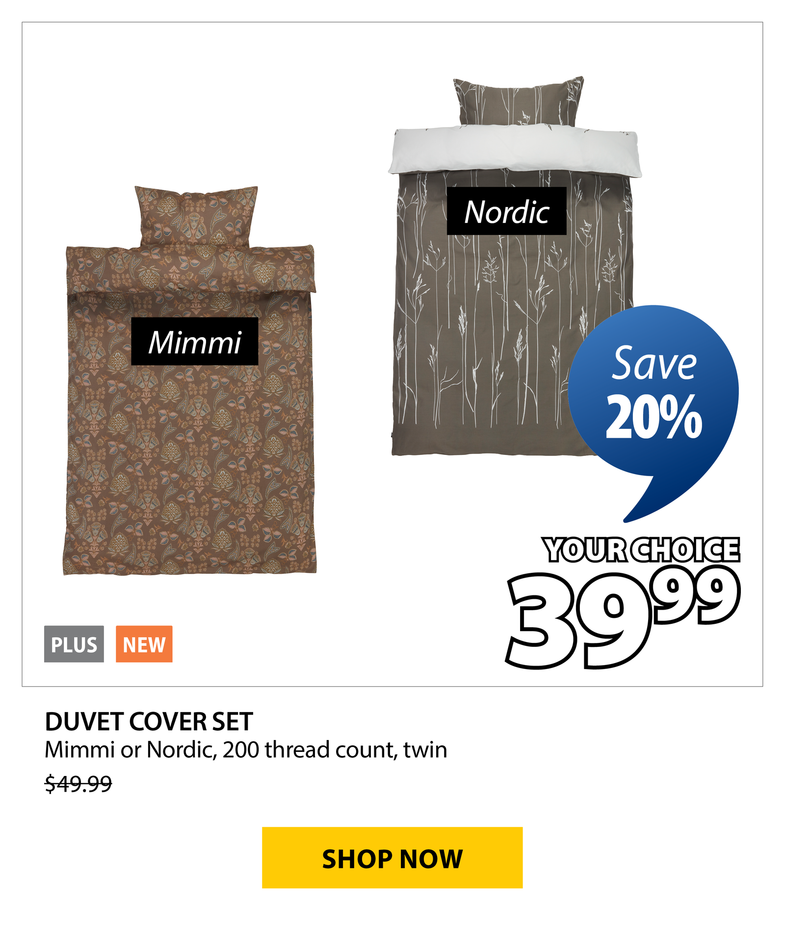 DUVET COVER SET  Mimmi or Nordic | Save 20%