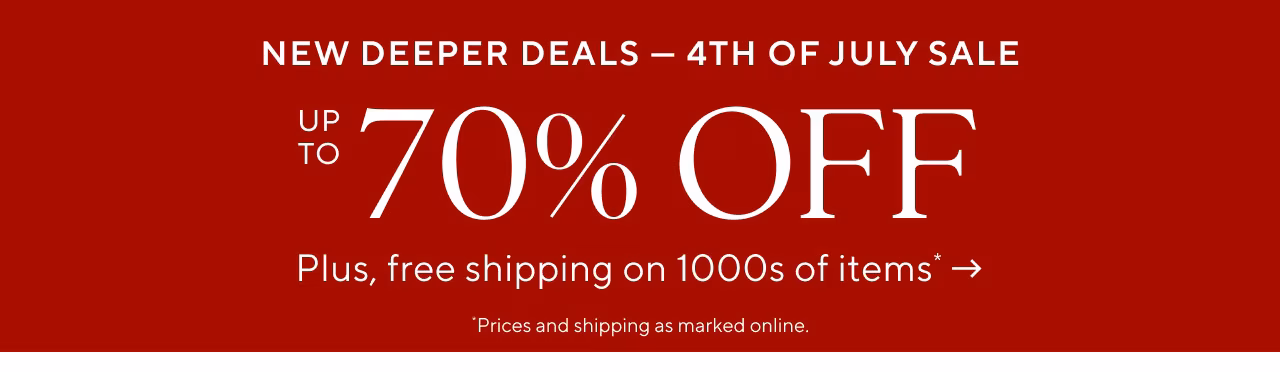 Up to 70% off 4th of july sale