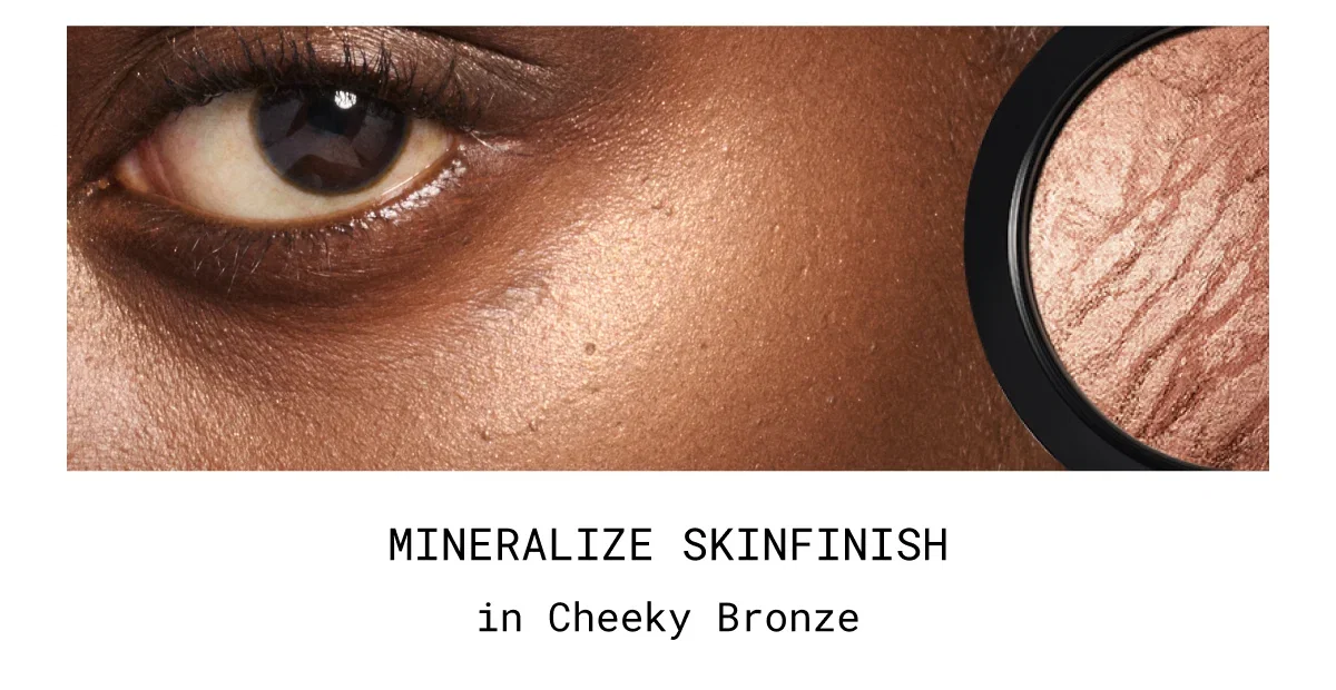 MINERALIZE SKINFINISH in Cheeky Bronze