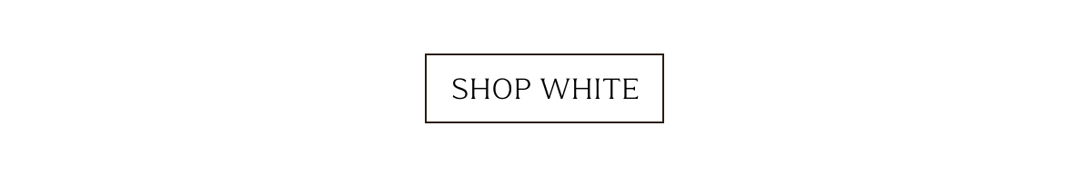 Shop White