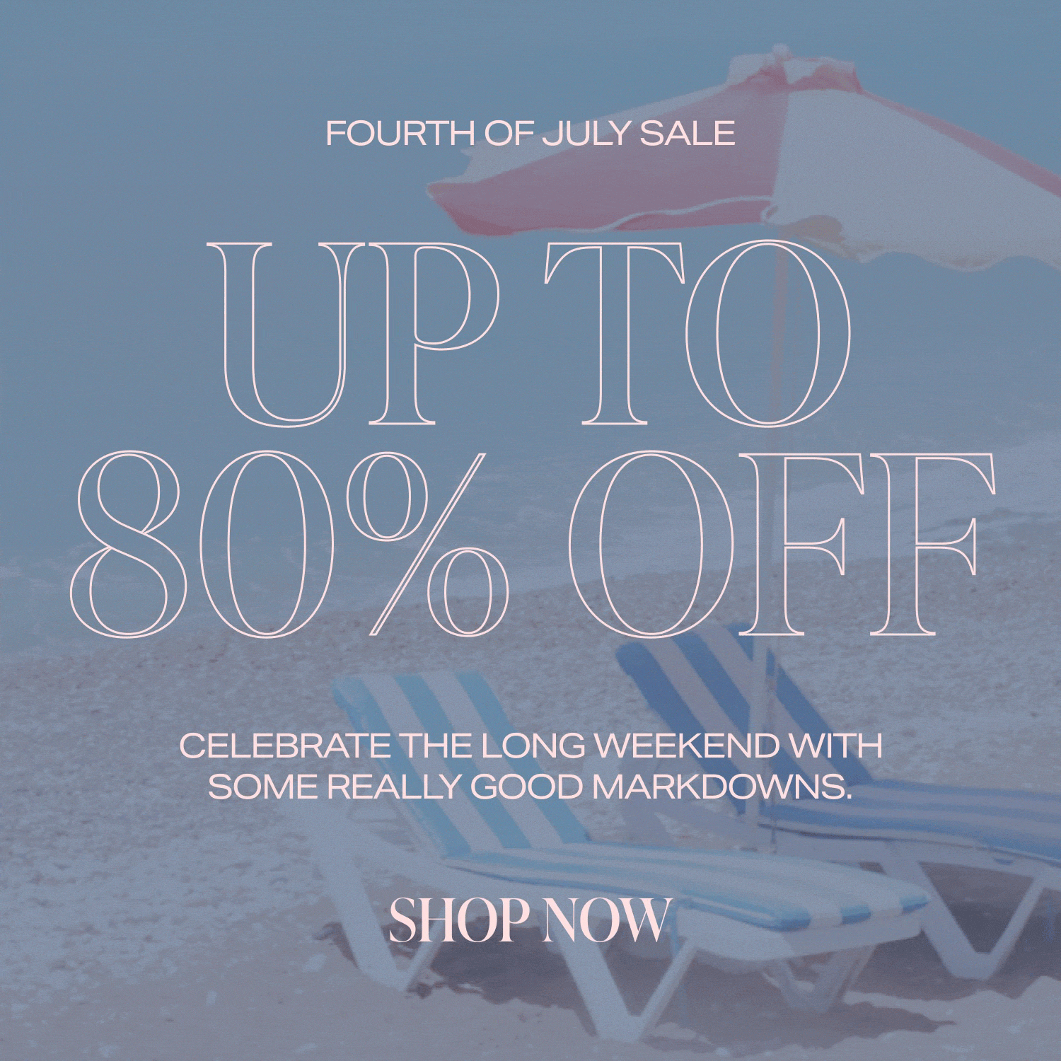 Shop Up to 80% Off