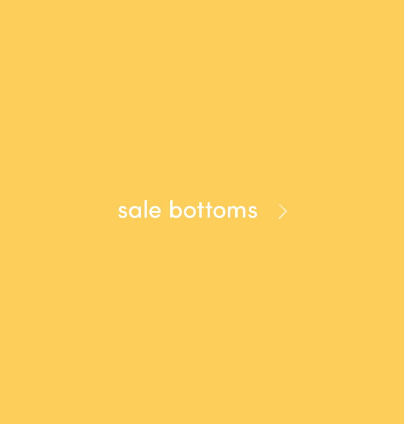 sale bottoms 