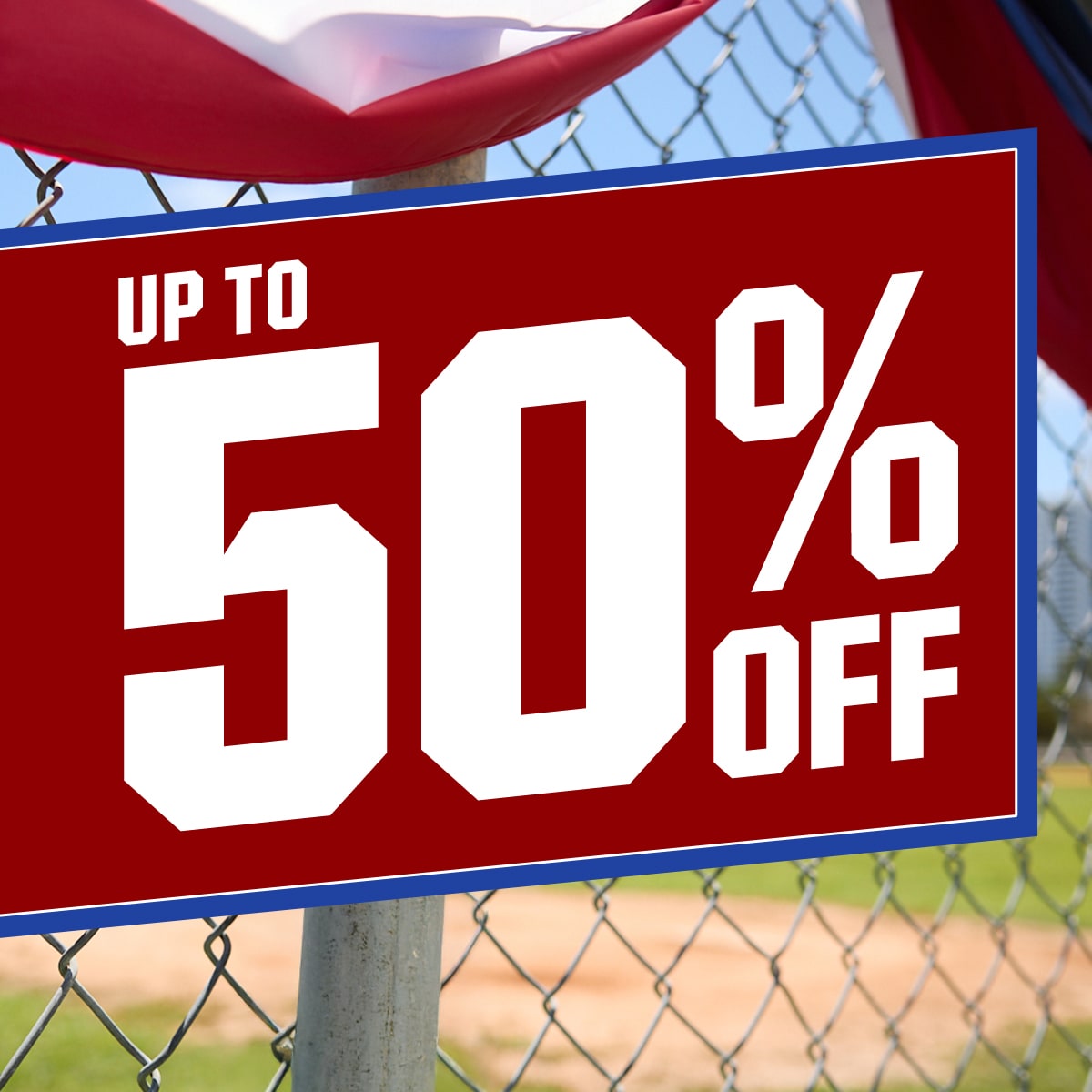 Up to 50% off.