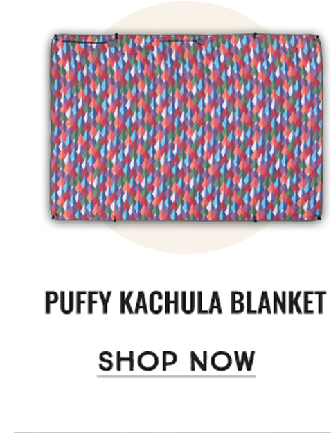 Puffy Kachula Blanket