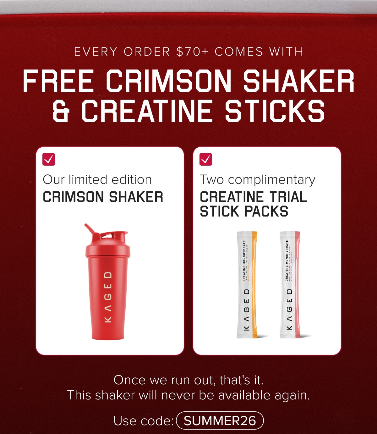 Every Order $70+ Comes With FREE CRIMSON SHAKER & CREATINE STICKS