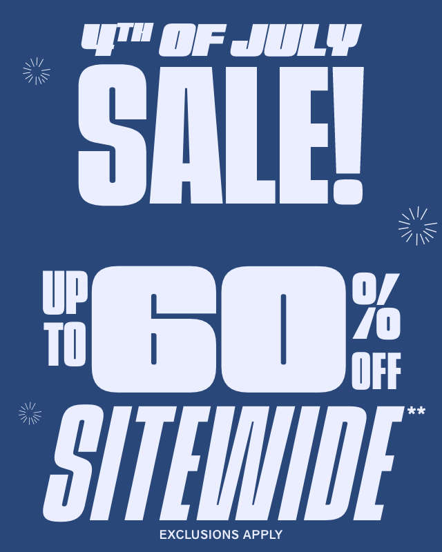 Limited time! 4th of July sale! Up to 60% off sitewide. Exclusions apply. Thousands of styles! Shop now