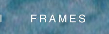 FRAMES