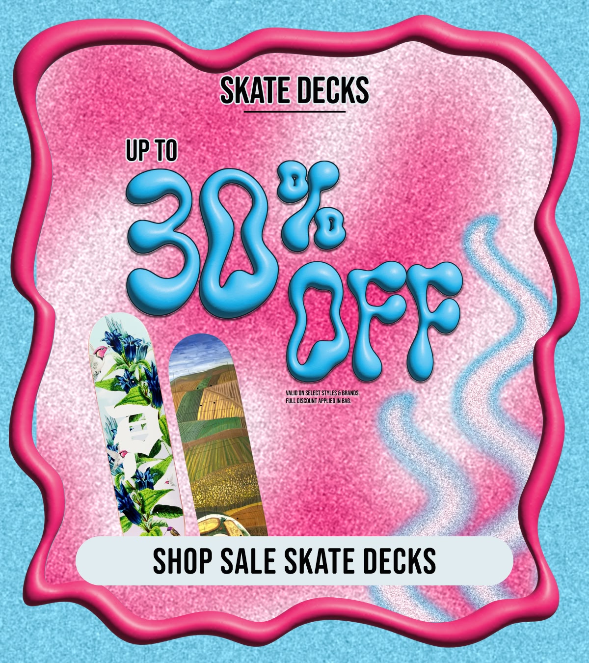Shop sale skate decks up to 30% off