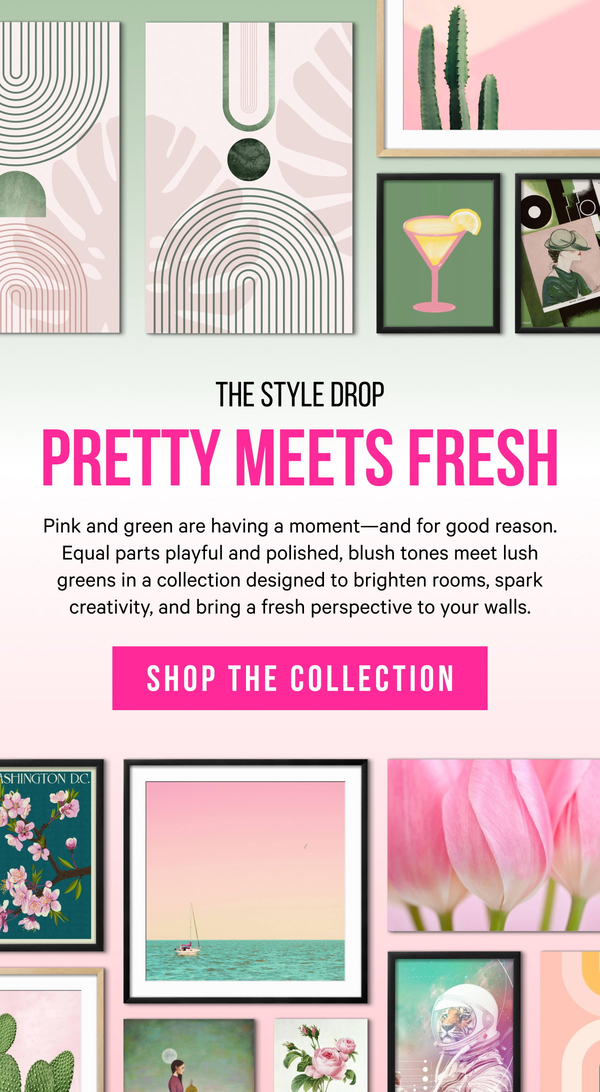 Pretty Meets Fresh: Pink and green are having a moment—and for good reason. Equal parts playful and polished, blush tones meet lush greens in a collection designed to brighten rooms, spark creativity, and bring a fresh perspective to your walls. 