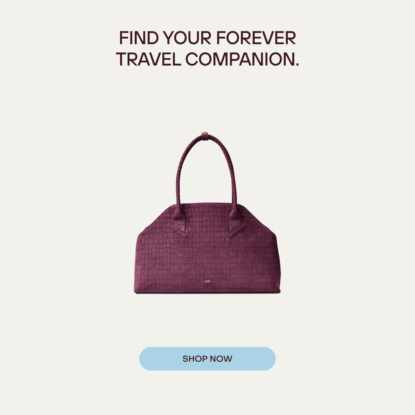 Find your forever travel companion.