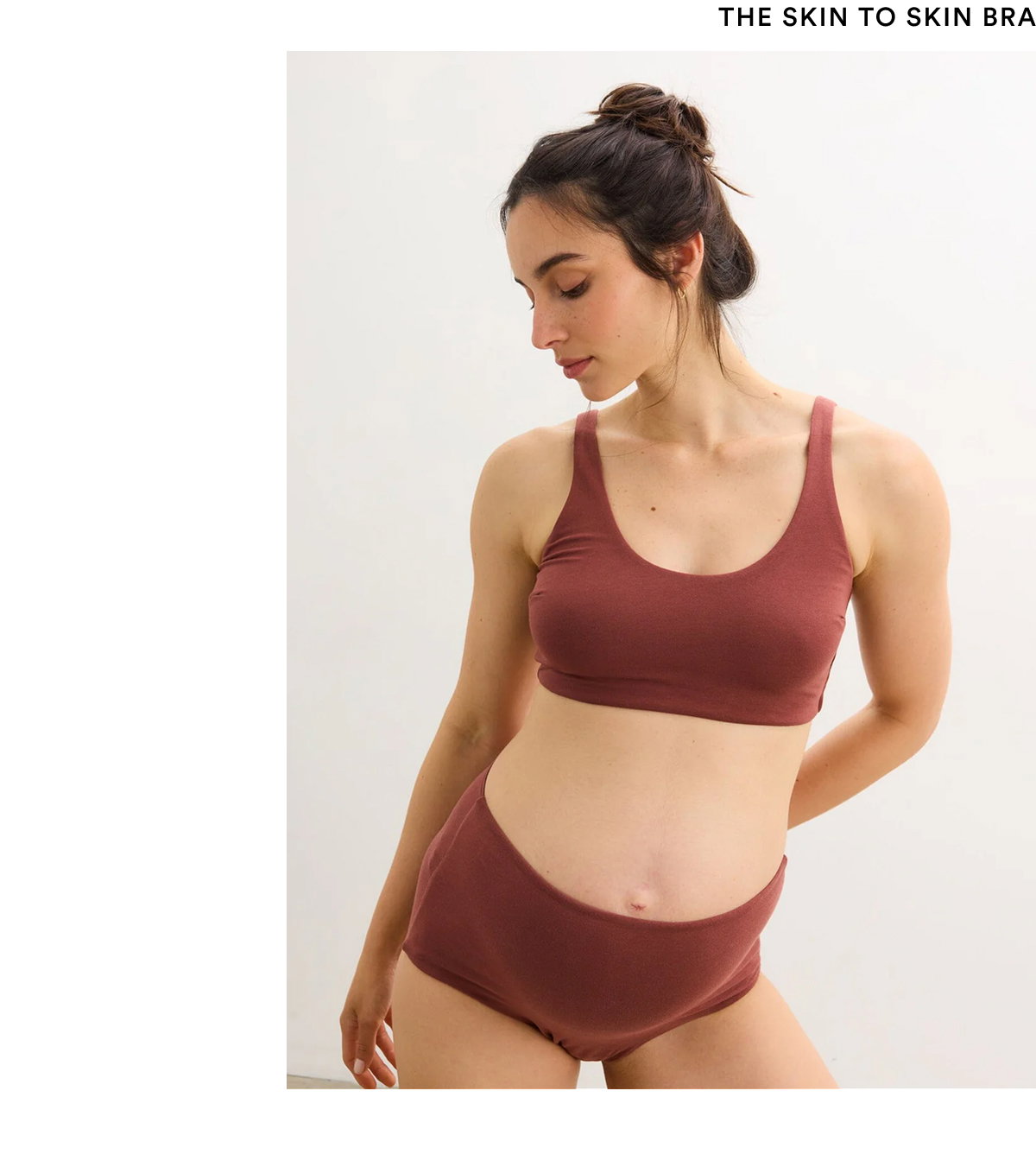 The Skin to Skin Bra