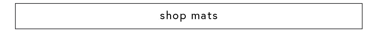 shop mats