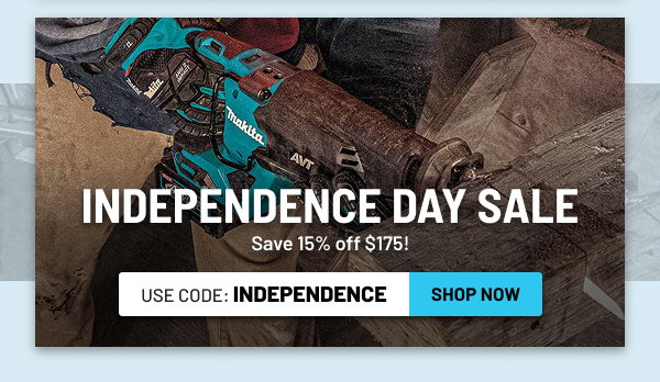 Independence Day Sale - Power Tools