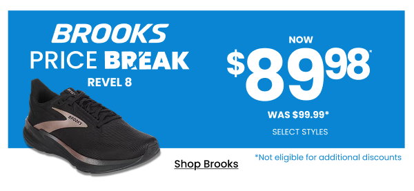 Brooks Price Break Revel 8 Now $89.98