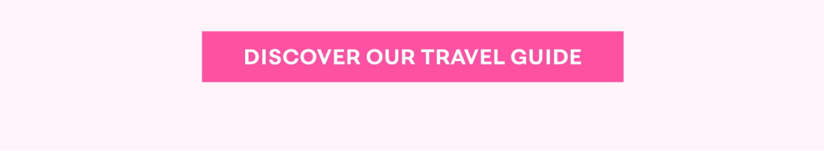 Discover Our Travel Guide