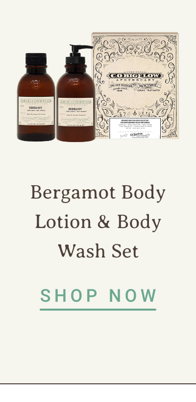 Bergamot Body Lotion & Body Wash Set | SHOP NOW 