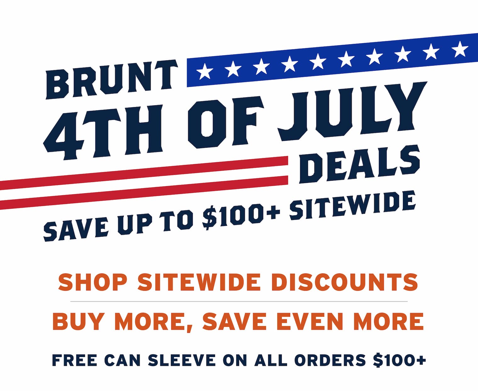 4TH OF JULY DEALS - SAVE UP TO $100