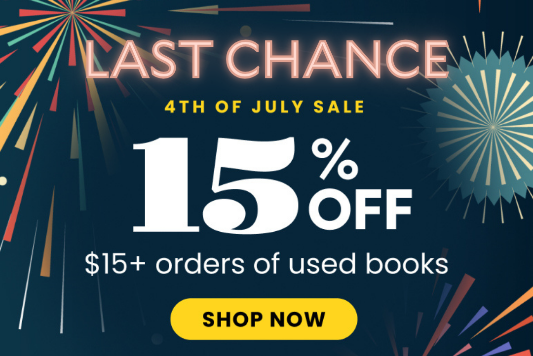 4th of July Sale | 15% Off + $15+ orders of used books | Shop Now
