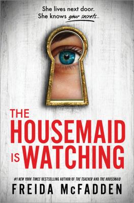 The Housemaid is Watching