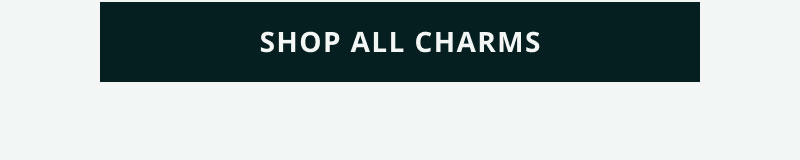 Click here to shop all charms