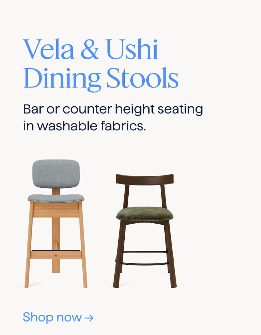 Vela & Ushi Dining Stools. Bar or counter height seating in washable fabrics. Shop now.