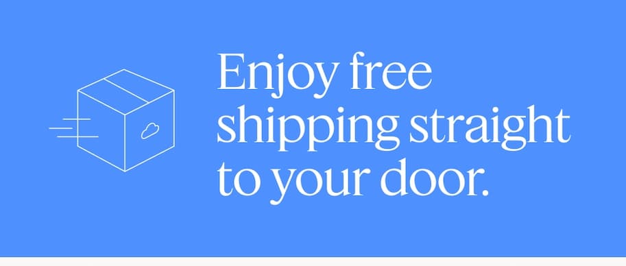 Enjoy free shipping straight to your door.