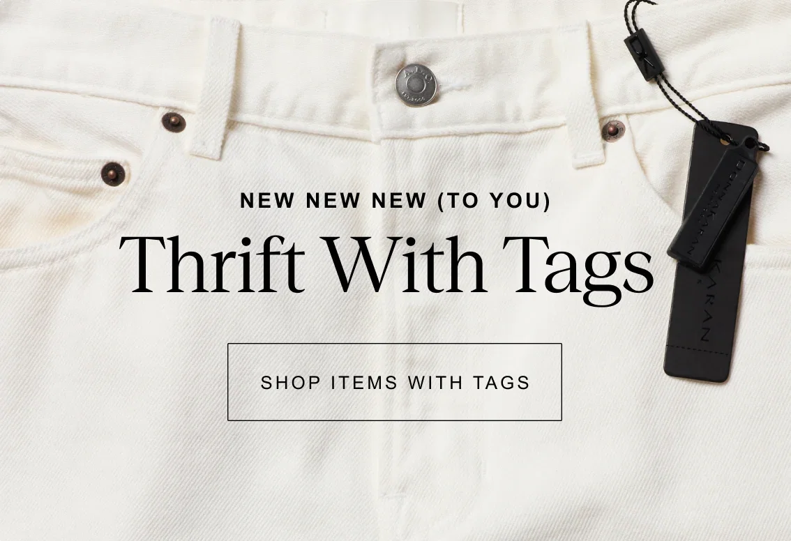 New new new (to you) | Thrift with tags | Shop items with tags
