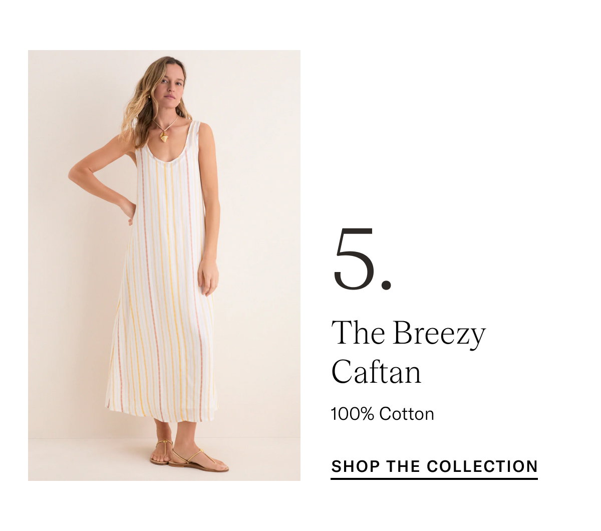 The Breezy Caftan