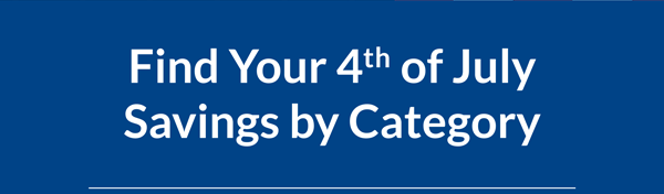 Find Your 4th of July Savings by Category