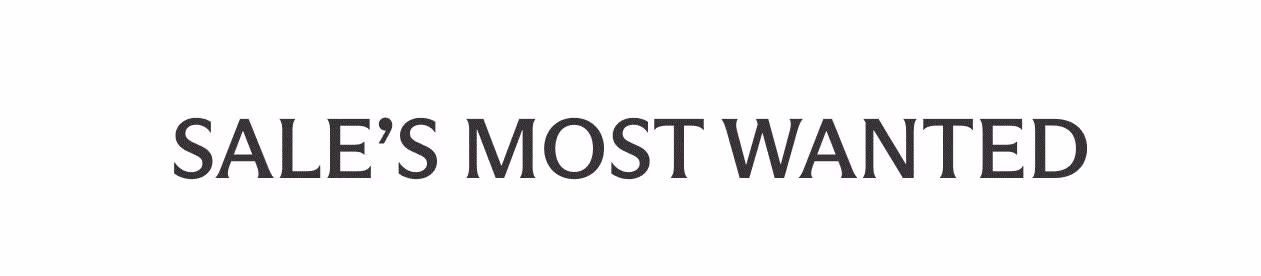 Sale's Most Wanted