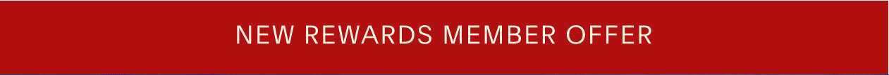 New Rewards Member Offer
