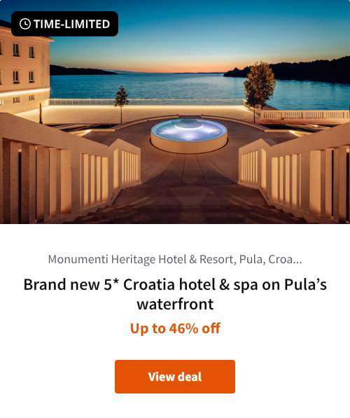 Brand new 5* Croatia hotel &amp; spa on Pula%27s waterfront