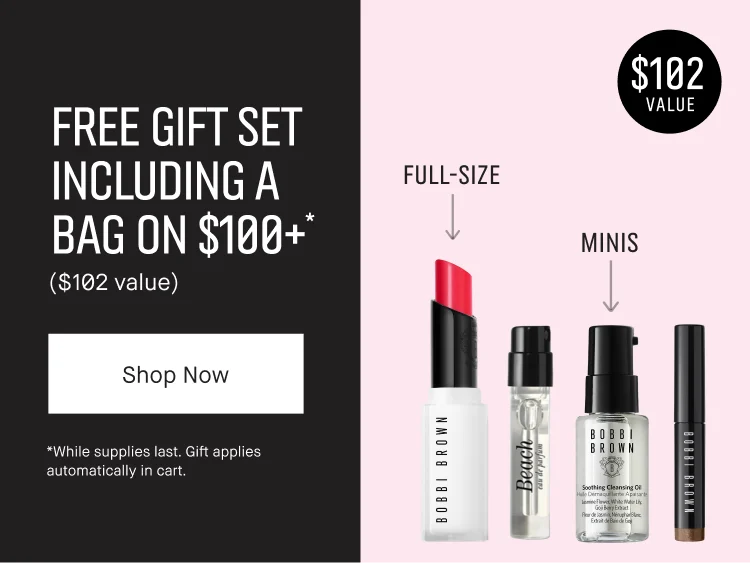 FREE GIFT SET | INCLUDING A BAG ON $100+* | ($102 value) | Shop Now | *While supplies last. Gift applies automatically in cart.
