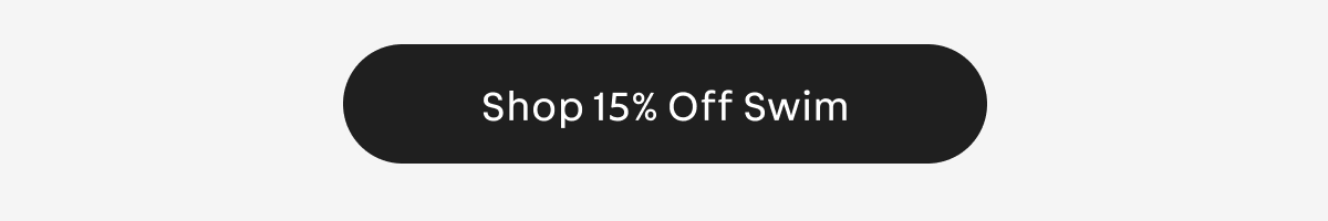 Shop 15% off swim