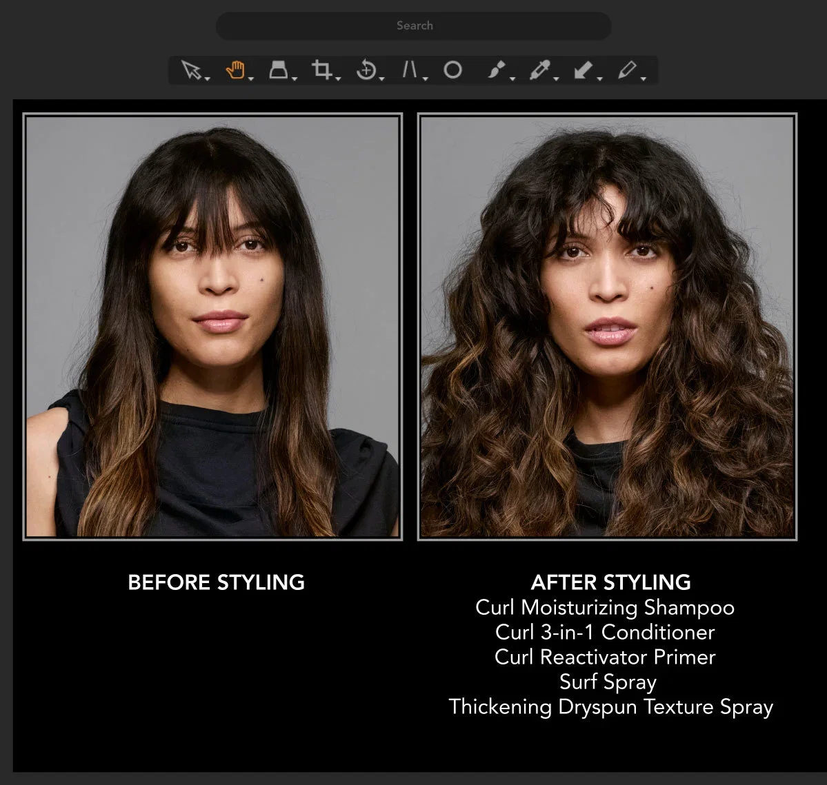 BEFORE STYLING | AFTER STYLING Curl Moisturizing Shampoo  Curl 3-in-1 Conditioner  Curl Reactivator Primer  Surf Spray Thickening Dryspun Texture Spray