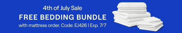 4th Of July Sale - Free Bedding Bundle With Mattress Order | Code: EJ426