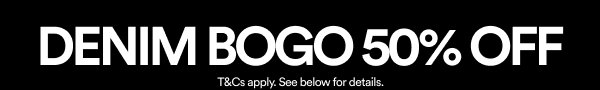 Denim BOGO 50% off promotion banner