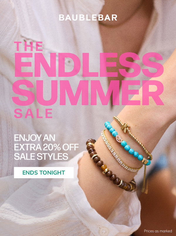 The Endless Summer Sale, Ends Tonight