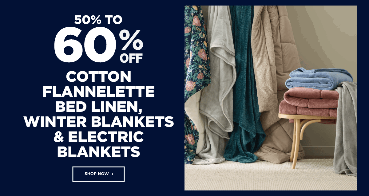 Cotton Flannelette bed linen, winter blankets & Electric Blankets