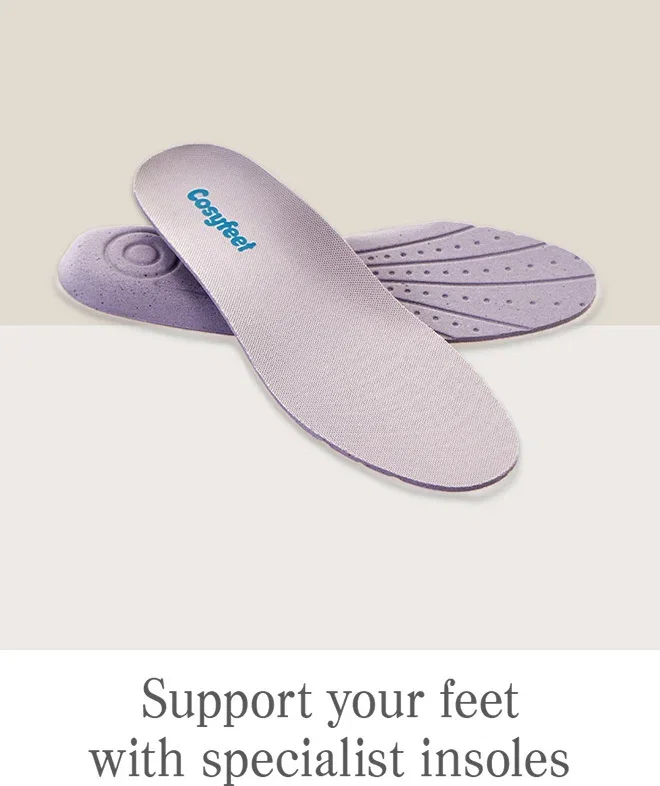 Support your feet with specialist insoles