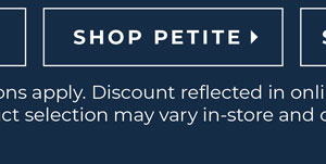 Shop Petite Now