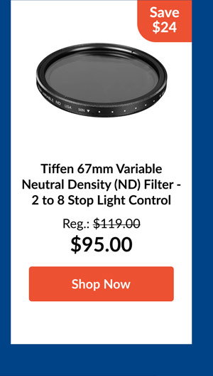 Tiffen 67mm Variable Neutral Density (ND) Filter - 2 to 8 Stop Light Control