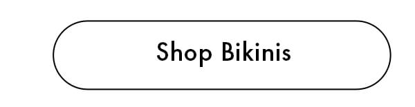 Shop Bikinis