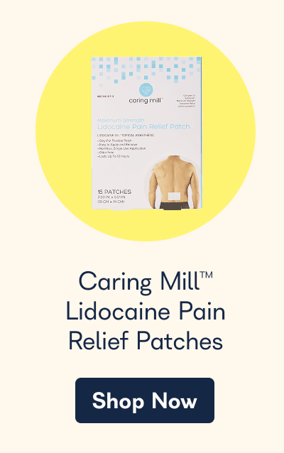 Caring Mill™ Lidocaine Pain Relief Patches Shop Now