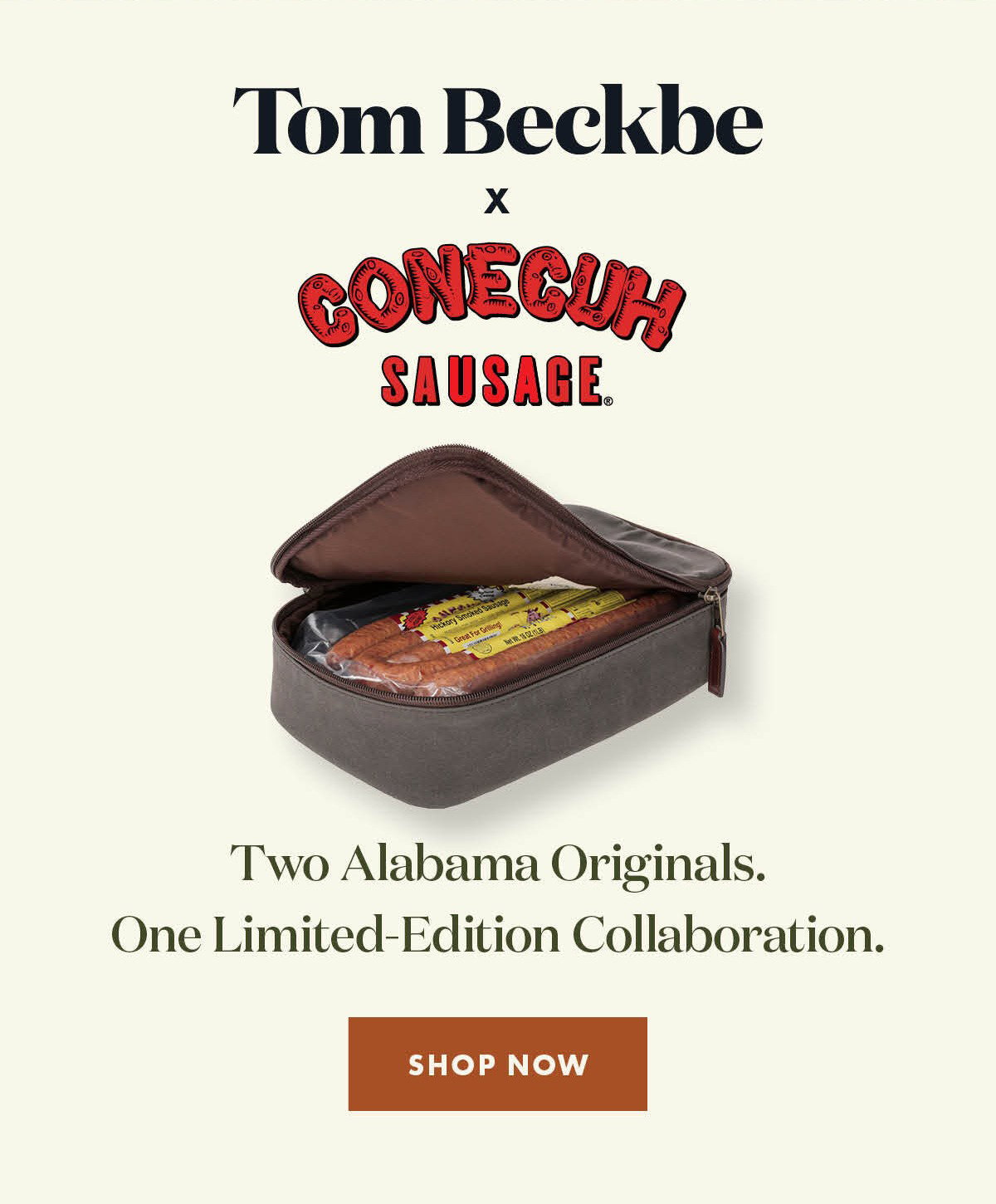 Tom Beckbe x Conecuh Sausage - Shop the Collaboration