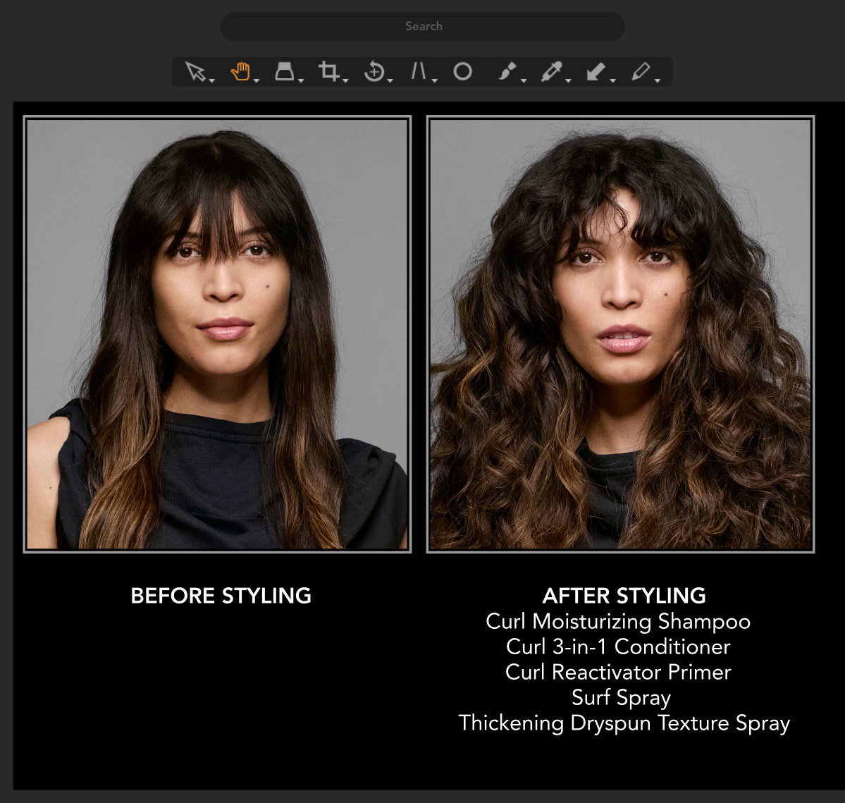 BEFORE STYLING | AFTER STYLING Curl Moisturizing Shampoo Curl 3-in-1 Conditioner Curl Reactivator Primer Surf Spray Thickening Dryspun Texture Spray BEFORE STYLING | AFTER STYLING Curl Moisturizing Shampoo Curl 3-in-1 Conditioner Curl Reactivator Primer Surf Spray Thickening Dryspun Texture Spray