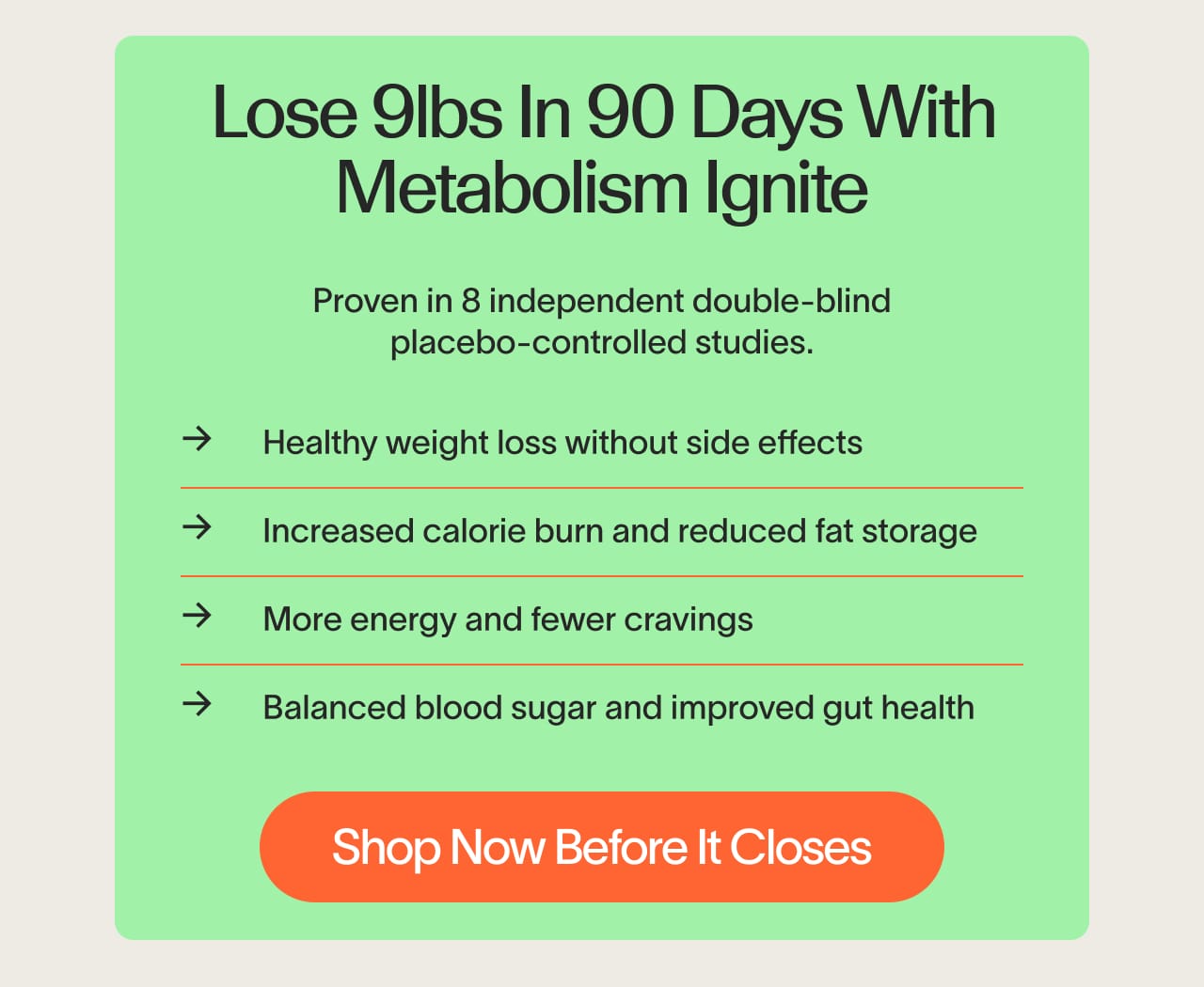 Lose 9lbs In 90 Days With Metabolism Ignite